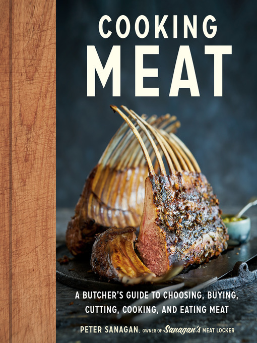 Title details for Cooking Meat by Peter Sanagan - Wait list